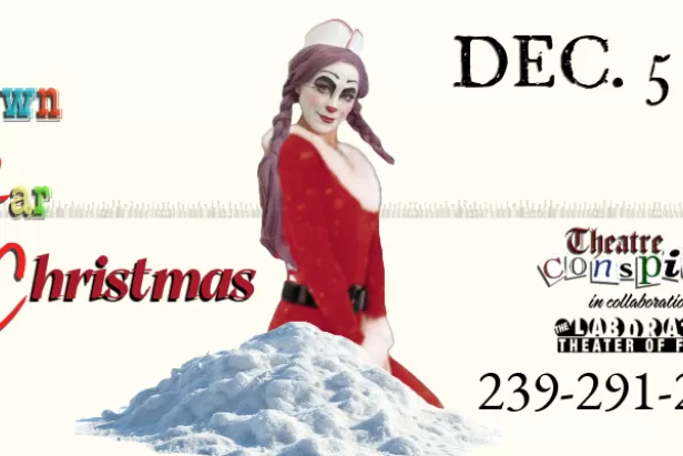 Clown Bar Christmas Dec. 5 - 21
